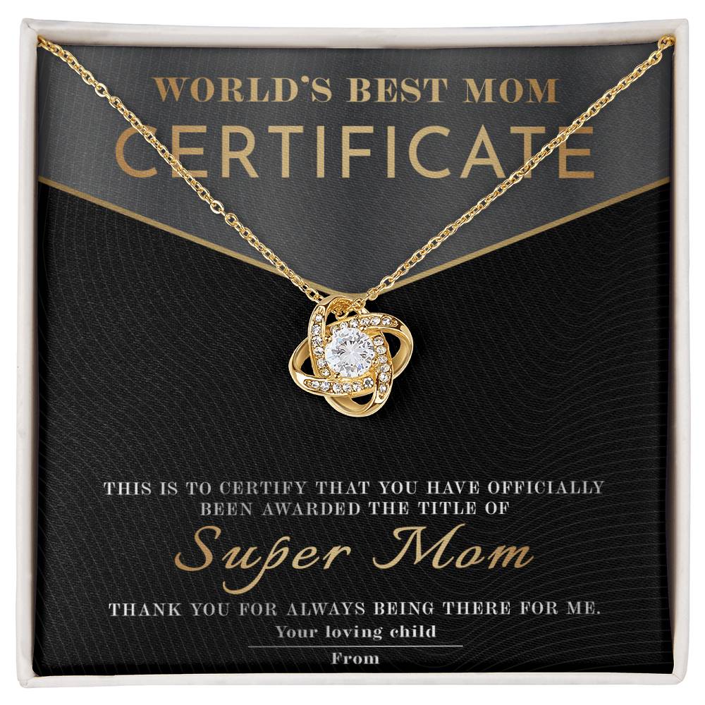 World's Best Mom – Super Mom Certificate Love Knot Necklace