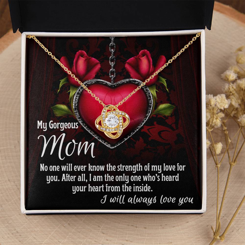 To My Gorgeous Mom – Love Knot Necklace Gift
