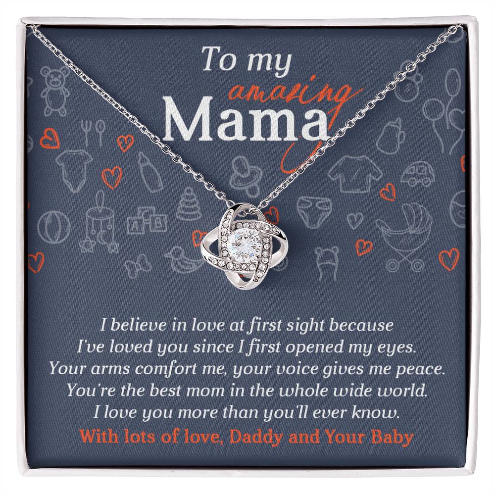 To My Amazing Mama – Love Knot Necklace from Daddy & Baby