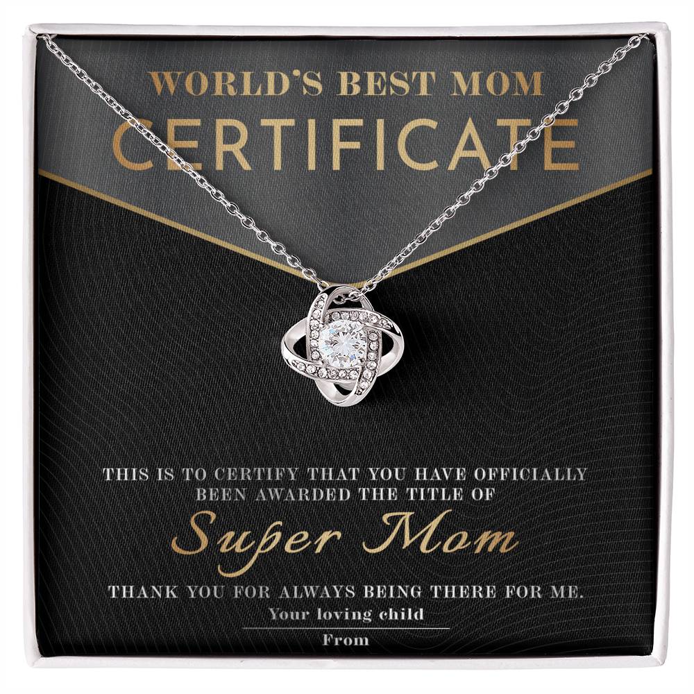 World's Best Mom – Super Mom Certificate Love Knot Necklace