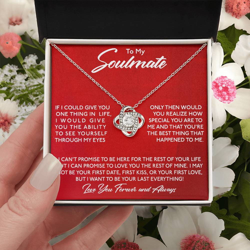 To My Soulmate Through My Eyes | Love Knot Necklace