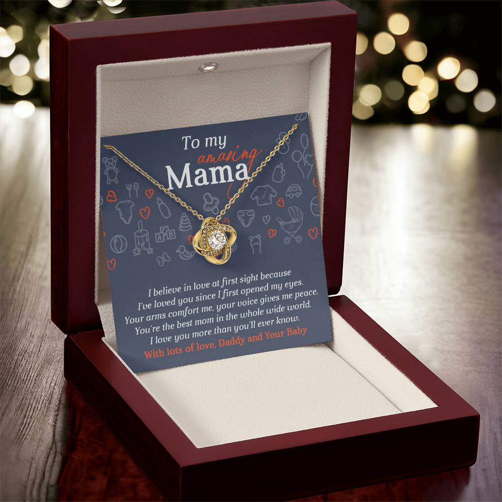 To My Amazing Mama – Love Knot Necklace from Daddy & Baby