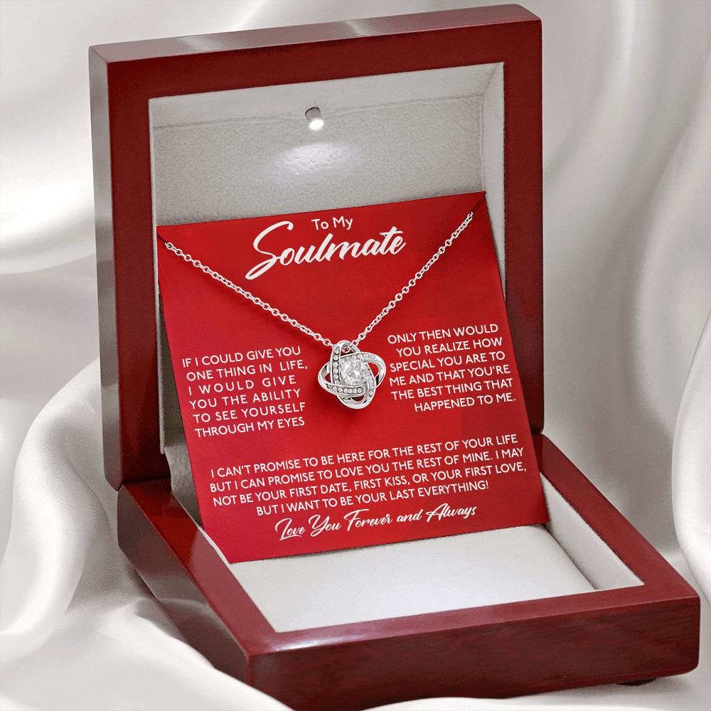To My Soulmate Through My Eyes | Love Knot Necklace