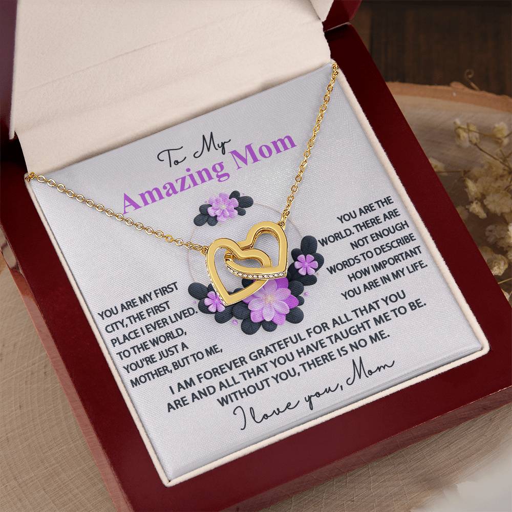 To My Amazing Mom – Forever Grateful Interlocking Hearts Necklace