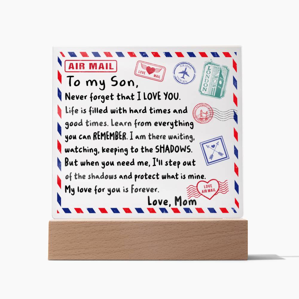 A Letter To My Son - Acrylic Plaque