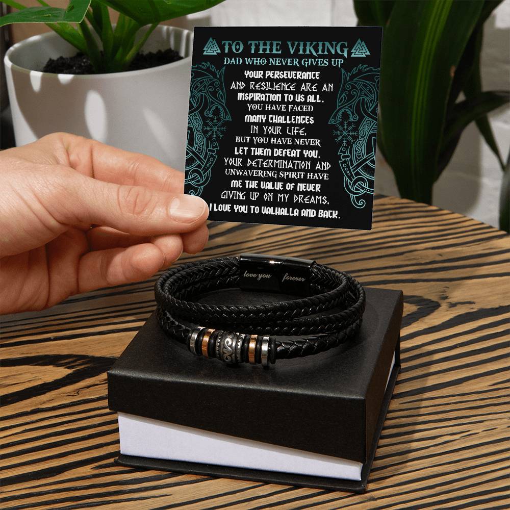 "To the Viking Dad Who Never Gives Up" – Inspirational Bracelet