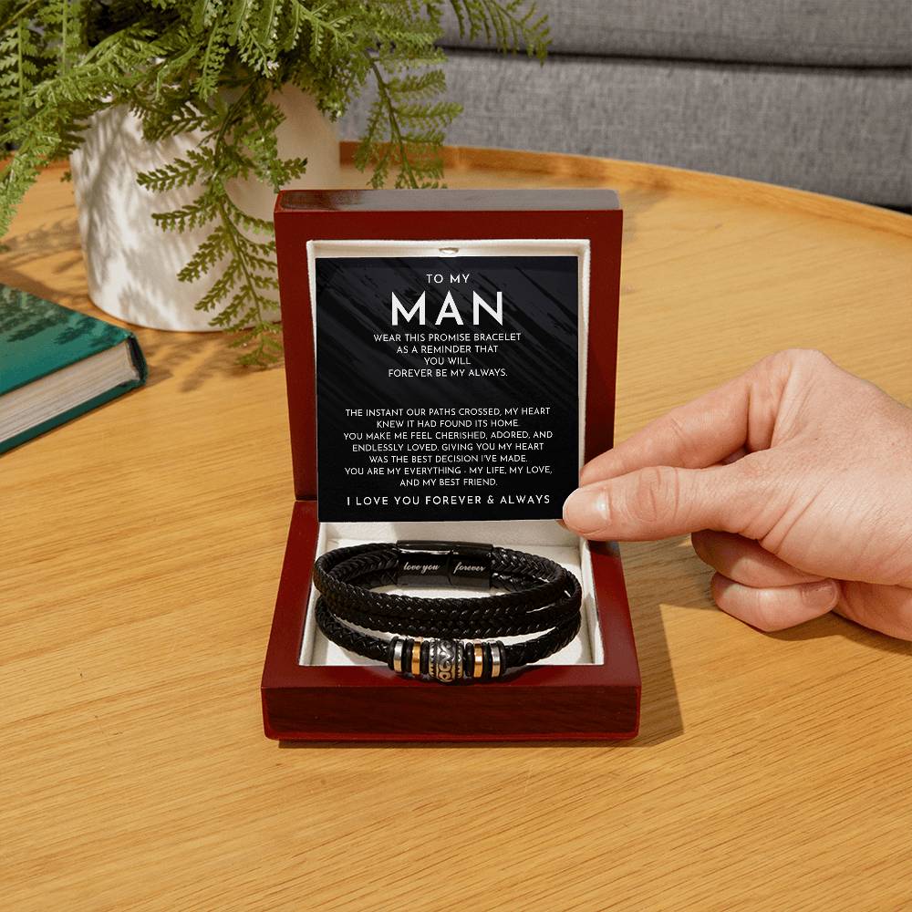 To My Man - Forever Be My Always - Bracelet