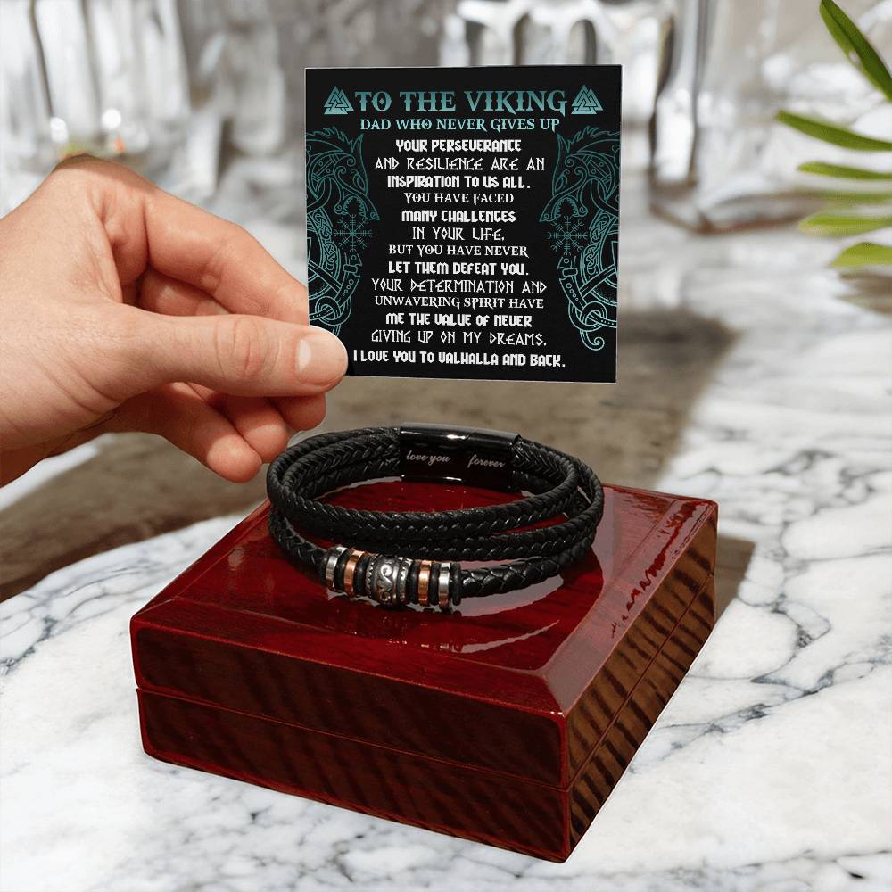 "To the Viking Dad Who Never Gives Up" – Inspirational Bracelet