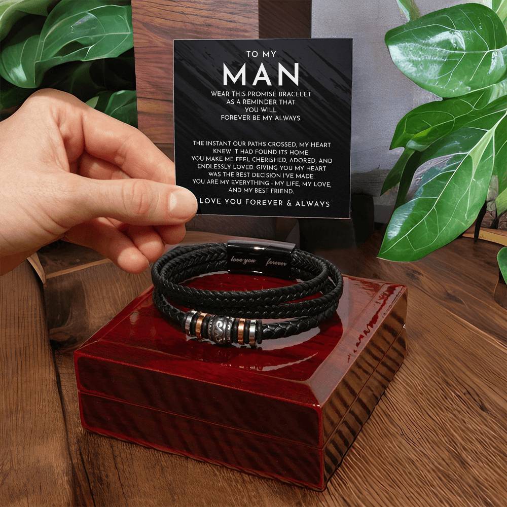 To My Man - Forever Be My Always - Bracelet