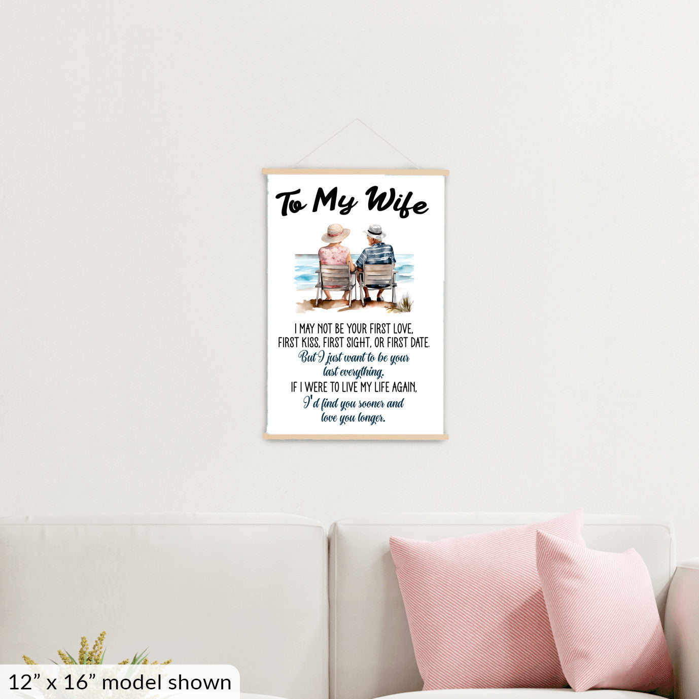 To My Wife - Your Last Everything - Hanging Canvas V1