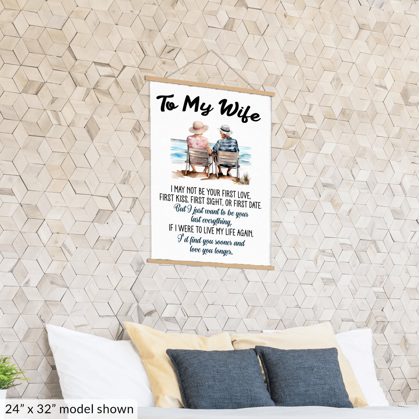 To My Wife - Your Last Everything - Hanging Canvas V1