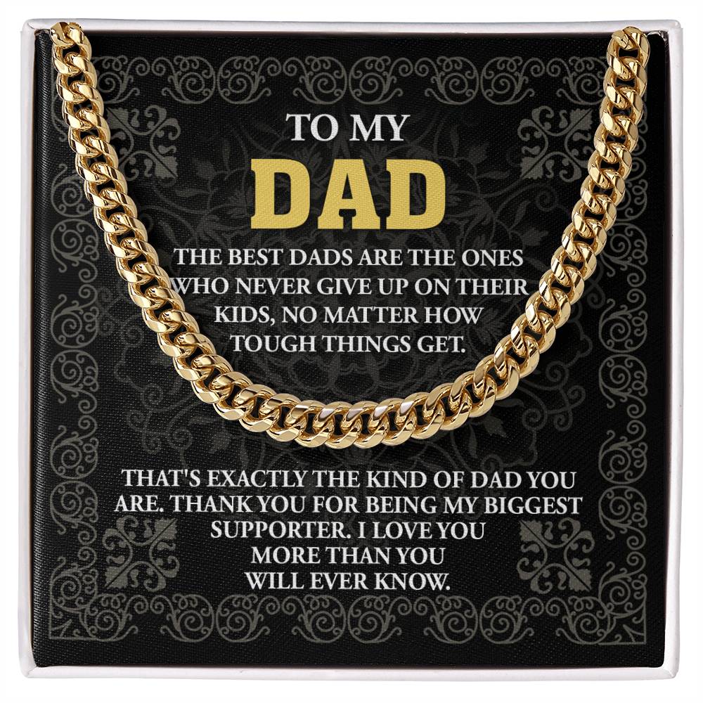 For the Dad Who Never Quit – Cuban Link Chain