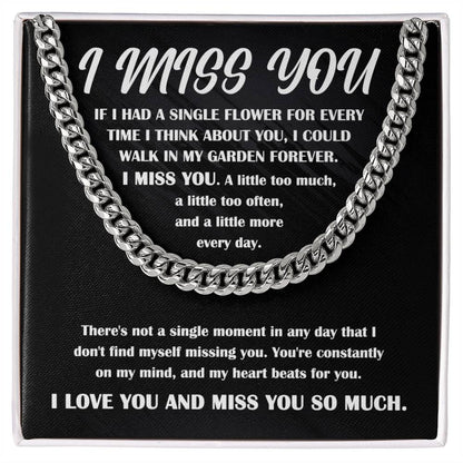 I Miss You - Cuban Chain Necklace