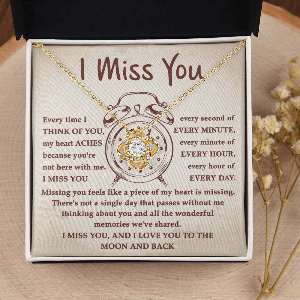 I Miss You Every Second - Love Knot Necklace