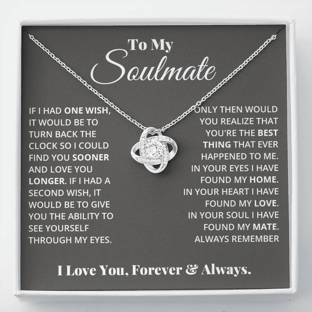 To My Soulmate One Wish | Love Knot Necklace