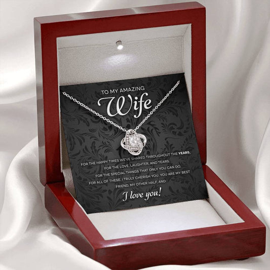 To My Amazing Wife – Cherished Love Knot Necklace