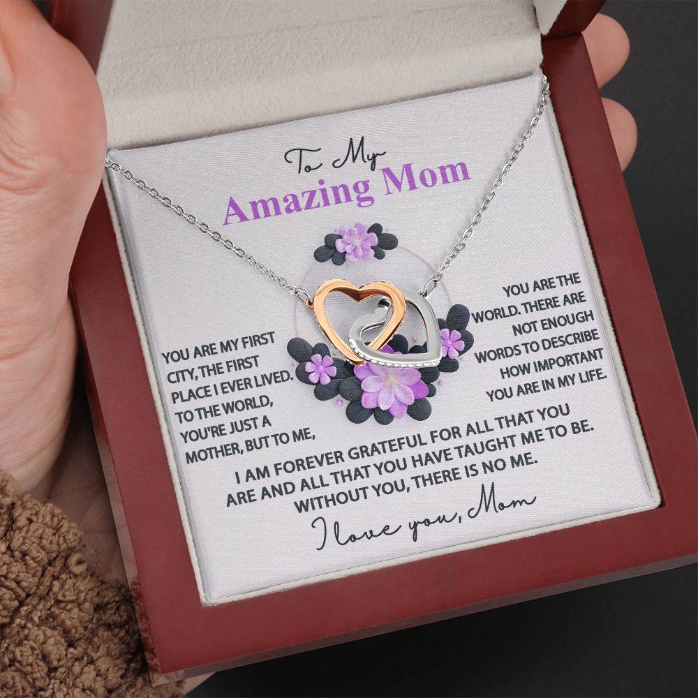 To My Amazing Mom – Forever Grateful Interlocking Hearts Necklace