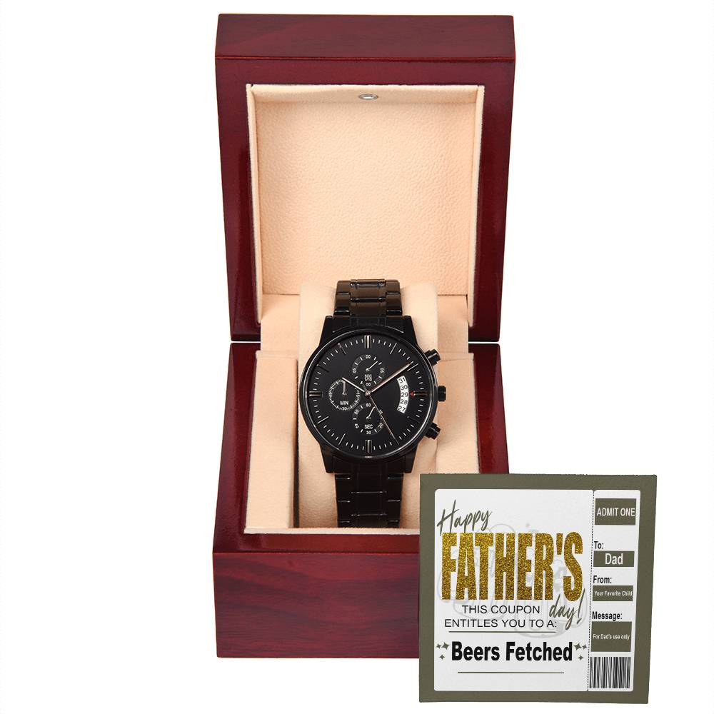 Father’s Day Beer Coupon - Black Chronograph Watch