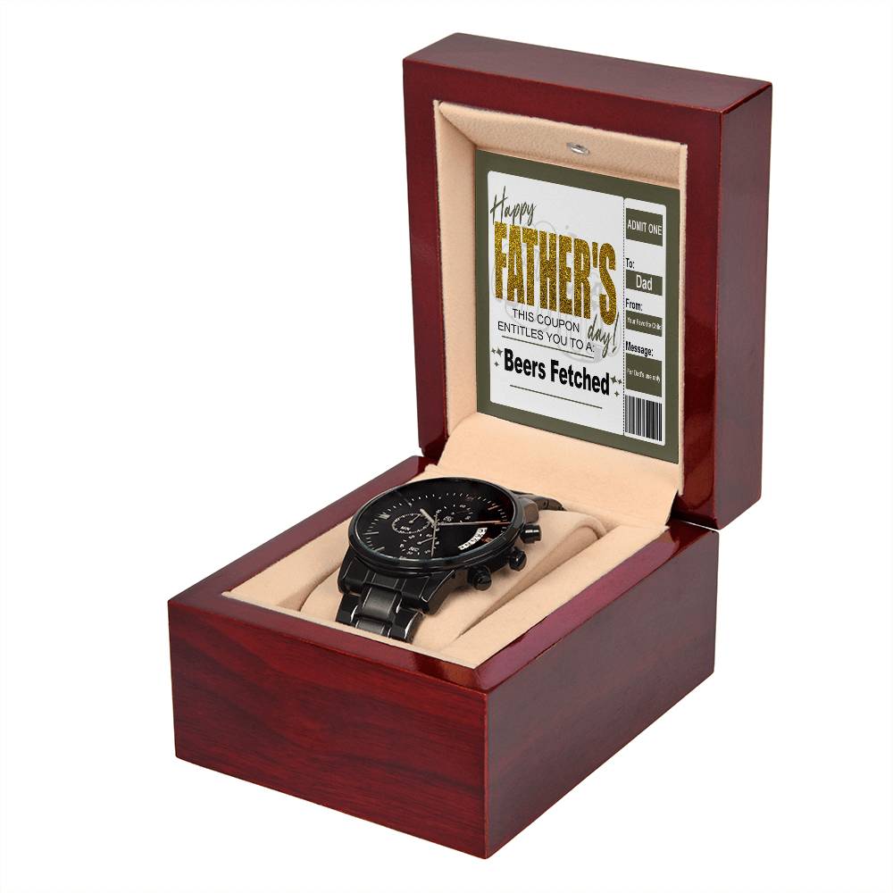 Father’s Day Beer Coupon - Black Chronograph Watch