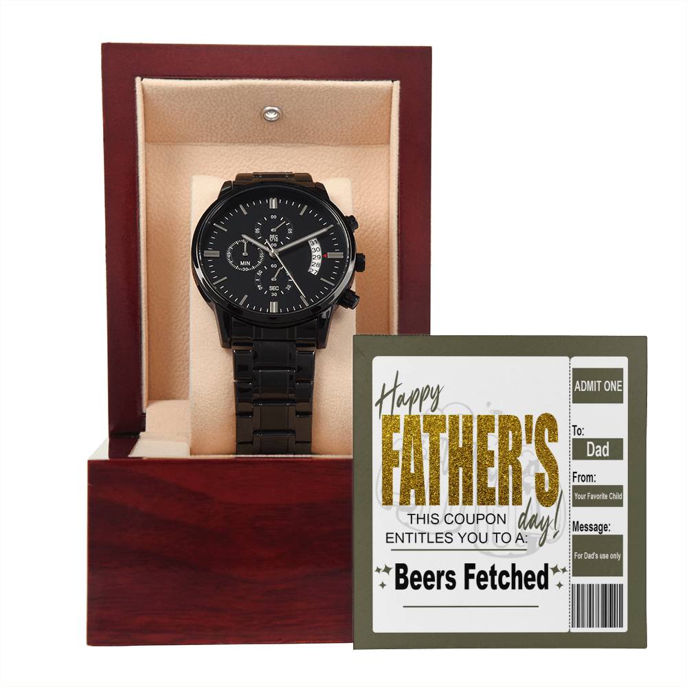 Father’s Day Beer Coupon - Black Chronograph Watch