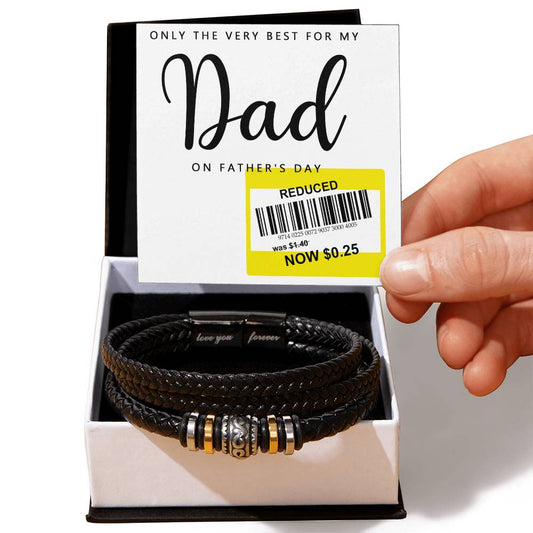 Only the Best for Dad  – Funny Father’s Day Bracelet