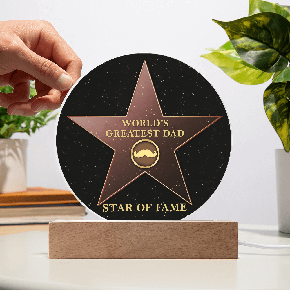 World's Greatest Dad – Star of Fame | Round LED Acrylic Plaque