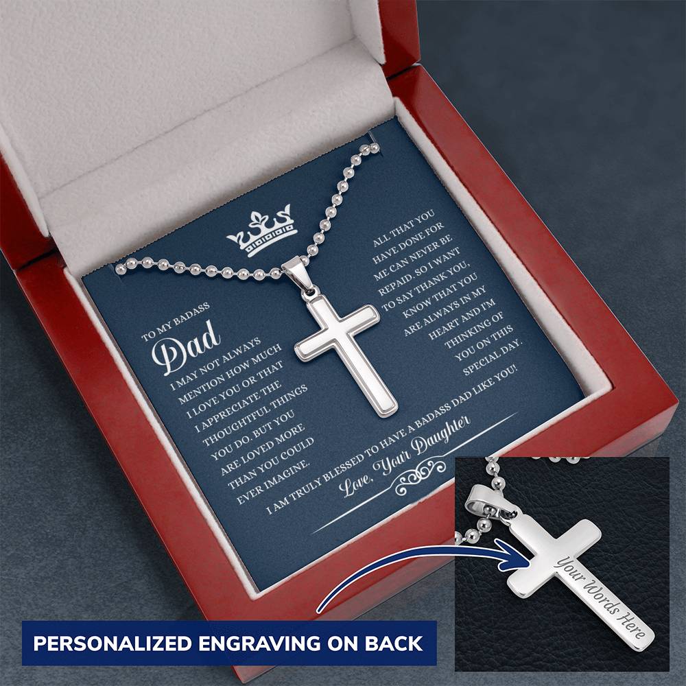 To My Badass Dad - From Daughter - Cross Necklace